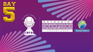 Day 5  Ratnagiri Champions Trophy 2023 [upl. by Hara]