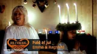 Fuld af jul med Emma og Ragnhild  Jul i Valhal 2005 [upl. by Latreece]