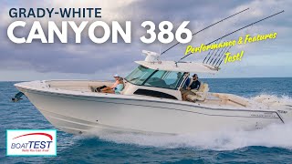 The GradyWhite Canyon 386 A Masterclass in Fishing and Comfort  Full Review [upl. by Graniela301]