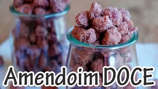 AMENDOIM DOCE  Praliné I Receitas e Temperos [upl. by Leupold]