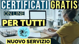 CERTIFICATI GRATUITI ON LINE 👉 IL NUOVO SERVIZIO RIVOLUZIONARIO ➡︎ GUIDA 📑 [upl. by Brietta619]