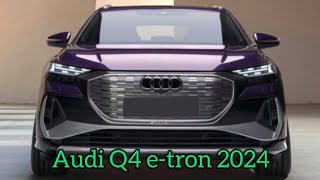 Nouvelle Audi Q4 etron 2024  Intérieur Extérieur Technologie [upl. by Betty310]