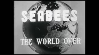 Seabees of World War II [upl. by Isbella]