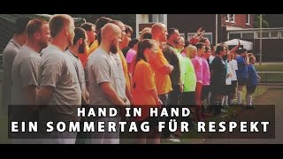 Hand in Hand  Ein Sommertag für Respekt Imagefilm 2016  HD  HighVizionTV [upl. by Mayeda309]