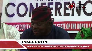 INSECURITY GROUP TELLS FG TO DECLARE STATE OF EMERGENCY IN BENUE [upl. by Urquhart]