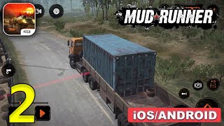 MudRunner Mobile Gameplay Walkthrough Android iOS  Part 2 [upl. by Auj]