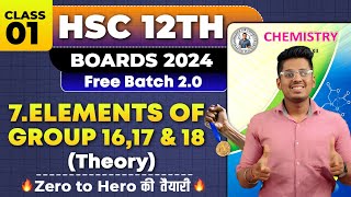 7 Elements of Group 161718 Class 01 Class 12th HSC Board By Abhishek Sir Chemistry asc [upl. by Croft]