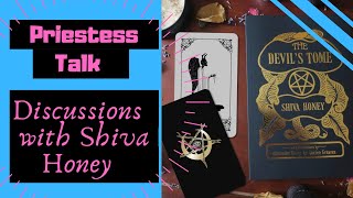 Priestess Talk 5  Discussions with Shiva Honey [upl. by Virgie]