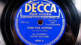 FISH FOR SUPPER by Al Coopers Savoy Sultans 1941 [upl. by Lyrred]