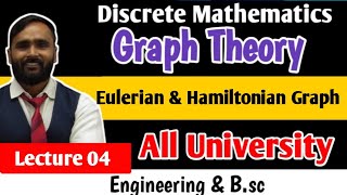 GRAPH THEORY  Eulerian Graph and Hamiltonian Graph  Lecture 04  ALL UNIVERSITY  PRADEEP GIRI SIR [upl. by Conard]