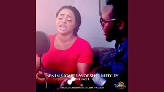 Benin Gospel Worship Medley Volume 1 [upl. by Ramsey]