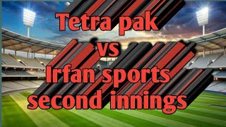 Irfan sports vs Tetra pak second innings [upl. by Anselme676]