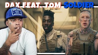 Powerful SONG Dax  quotSoldierquot Feat Tom MacDonald REACTION [upl. by Nodla811]