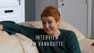 Interview met An Vanhoutte [upl. by Hyams525]