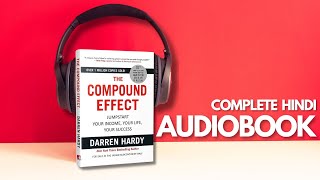 The Compound Effect  Darren Hardy  Hindi Audiobook [upl. by Liagibba]