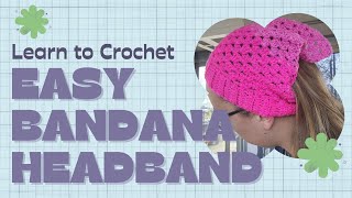 Easy Crochet Bandana Tutorial  Granny Stitch Bandana  Beginner Tutorial  Granny Headband Bandana [upl. by Ayatnohs]