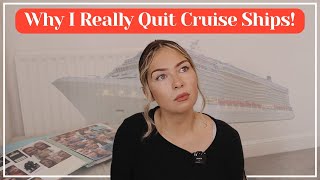 Why I Really Quit Cruise Ships and Chose to Stay Home [upl. by Dunc973]