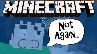 Minecraft  IM DROWNING [upl. by Gail474]