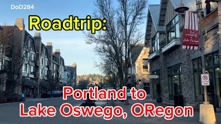 Roadtrip to Lake Oswego Oregon [upl. by Annia]