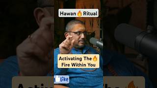 Hawan Ritual Activating The Fire🔥 Within You Explained by Rajarshi Nandy [upl. by Ahsinit]