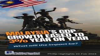 Malaysias GDP growth eased to 3 year on year  PH 22Feb2024 News 1 [upl. by Marl]