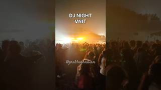 DG’24 VNIT NAGPUR  NIT NAGPUR MAHARASHTRA vnit trending viralvideo dance song nitlife love [upl. by Einohpets]