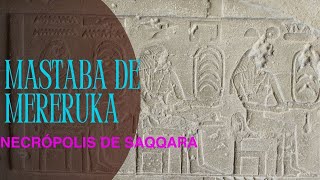 Mastaba de Mereruka  Saqqara  Giza de Egipto [upl. by Dhar]