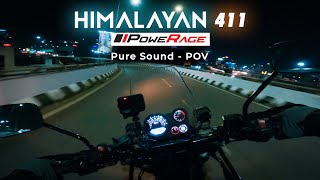 Pure Sound of the Himalayan with PoweRAGE Exhaust  Pure Riding sound  4K ASMR [upl. by Halyhs]