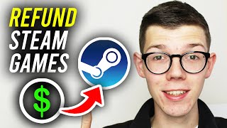 How To Refund Games On Steam  Full Guide [upl. by Nyleaj810]