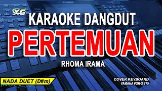 Pertemuan Karaoke Duet Rhoma Irama Versi Dangdut Original [upl. by Hahseram]