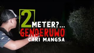 Usir Genderuwo Setinggi 2 Meter [upl. by Melania269]