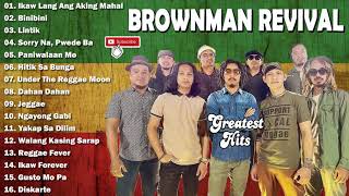 BrownmanRevival Greatest Hits  Nonstop Reggae Playlist 2021 BEST REGGAE ALL TIME [upl. by Nonnaihr193]