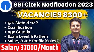 SBI Clerk 2023 Notification  SBI Clerk Vacancy Syllabus Salary Age  Vijay Mishra [upl. by Nolad]