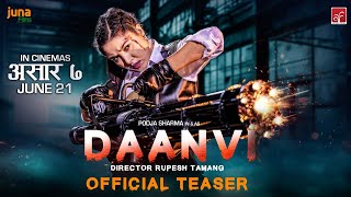 Daanvi  Nepali Movie Teaser  Pooja Sharma Kunsang Bomjan  Rupesh Tamang [upl. by Primaveras]