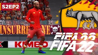 SEASON TWO BEGINS  FIFA 22 ROMA CAREER MODE S2E2 [upl. by Zorina]