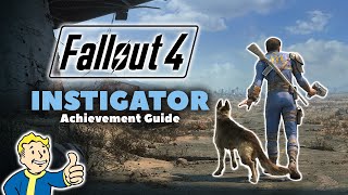 Fallout 4  Instigator Achievement Guide  Xbox One [upl. by Urana]