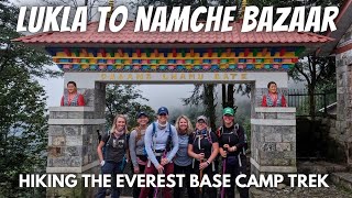 Pt 2 Lukla to Namche Bazaar  Hiking the EVEREST BASE CAMP TREK  EBC 2022 [upl. by Karrah67]