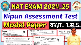 NAT EXAM 2024 25Nipun Assesment testमॉडल पेपर। [upl. by Lachus]