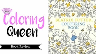 Beatrix Potter Colouring Book Review [upl. by Chantalle]