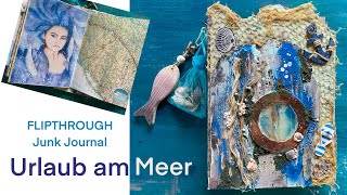 Urlaub am Meer  ein flipthrough durch das Junk Journal [upl. by Sirmons86]