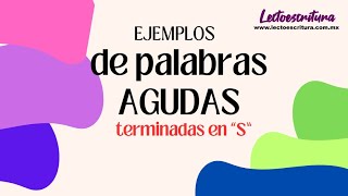 Ejemplos de palabras agudas terminadas en s [upl. by Rabin]