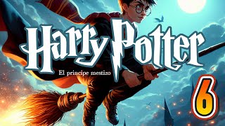 🔥 HARRY POTTER Y EL PRINCIPE MESTIZO  LIBRO COMPLETO · audiolibro harrypotter⚡ cap 13 al 22 [upl. by Danya840]