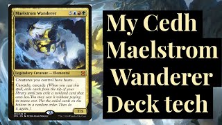 CEDH Maelstrom Wanderer Deck Tech 2023  Hes still good [upl. by Avraham1]