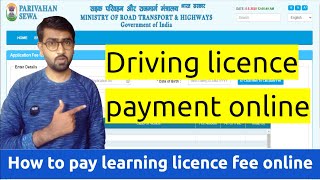 Driving licence payment online 2021  How to pay learning licence fee online  DLLL fee pay online [upl. by Blackmun774]