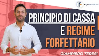 Regime Forfettario e Principio di Cassa ecco come ti salverà [upl. by Durrej]