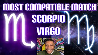 The Most Compatible Zodiac Signs SCORPIO amp VIRGO [upl. by Dorisa49]