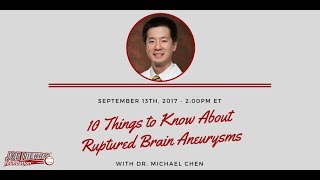 10 Things to Know About Ruptured Brain Aneurysms [upl. by Aggy468]