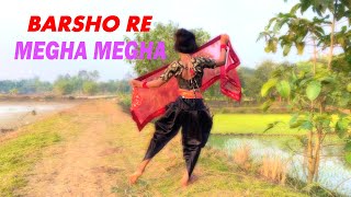 barso re megha megha full song  Cover Dance  Parinita Barman [upl. by Ylesara11]