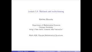 Discrete Mathematical Structures Lecture 15 Multisets and multichoosing [upl. by Eoj357]