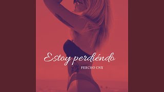 Estoy Perdiendo [upl. by Garnette]